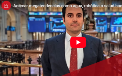 «Acercar megatendencias como el agua, robótica o salud hacen a las personas más partícipes de su inversión»