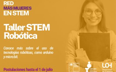 PAR Explora invita a postular a cursos STEM Robótica