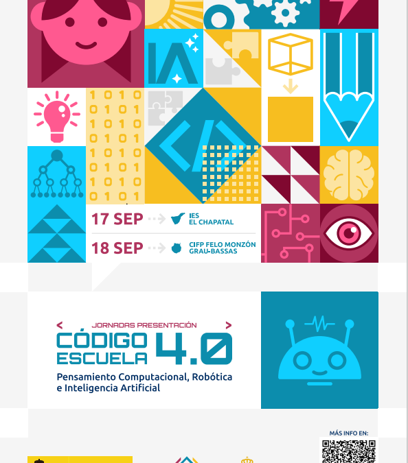 Jornadas de presentación Código Escuela 4.0. Pensamiento Computacional, Robótica e Inteligencia Artificial